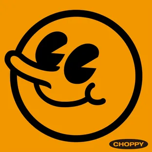 CHOPPY