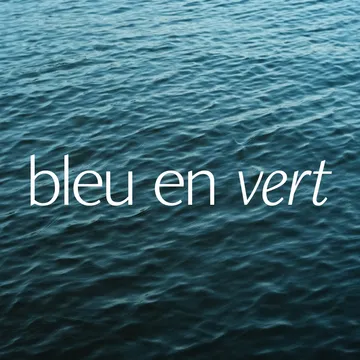 bleu en vert